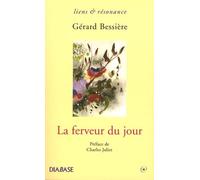 La ferveur du jour