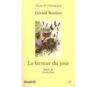 La Ferveur Du Jour