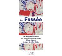 La Fessée : 100 questions-réponses sur les châtiments corporels