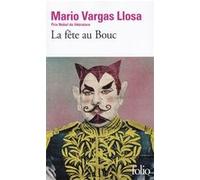 La fête au Bouc Mario Vargas Llosa (Auteur), Albert Bensoussan (Traduction)