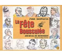 La fête bousculée: Journal de mémoires