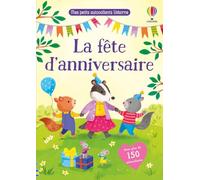 Holly Bathie – La fête d'anniversaire – Mes petits autocollants Usborne (Dès 3 ans) – Broché