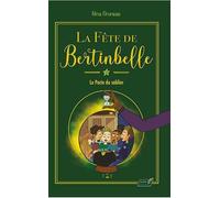 La Fête de Bertinbelle 3 : le pacte du sablier