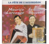 Maurice Larcange et Eric Bouvel