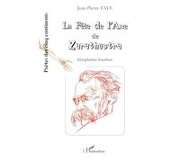 La Fête de l'Ane de Zarathustra : Blasphème bouffon de Friedrich Nietzsche