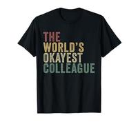 La fête de Travail Amusante Entre collègues du Monde T-Shirt
