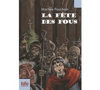 La fête des fous Martine Pouchain (Auteur), Philippe Munch (Illustration)