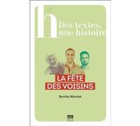 La fête des voisins Bertille Watrelot (Auteur)