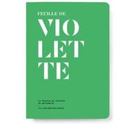 La feuille de violette en parfumerie Le Collectif Nez (Auteur)