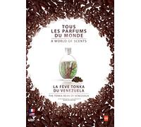 La Fève Tonka Du Venezuela