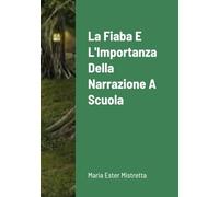 La fiaba e l'importanza della narrazione a scuola