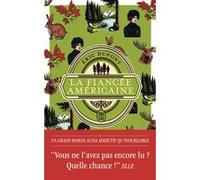 La fiancée américaine Eric Dupont (Auteur)