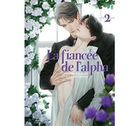 La fiancée de l'Alpha - Tome 2