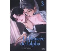 Boy's Love - La fiancée de l'Alpha - Tome 3