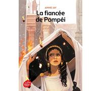 La fiancée de Pompéi - Annie Jay - Ldp Jeunesse - Poche - Roman junior dès 9 ans
