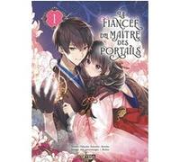 La Fiancée du maître des portails - Tome 1