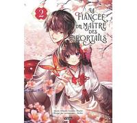 La Fiancée du maître des portails - Tome 2 - Kureha - Vega Dupuis - broché - Manga