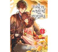 La Fiancée du maître des portails - Tome 4 - Kureha - Vega Dupuis - broché - Manga