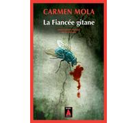 La Fiancée gitane - Carmen Mola - Actes sud - Poche - Roman