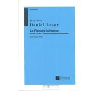 La Fiancee Lointaine N. 3: Cinq Chansso Choeur / Conducteur