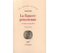 Iouri Bouida – La Fiancée prussienne et autres nouvelles – Roman – Broché – Gallimard