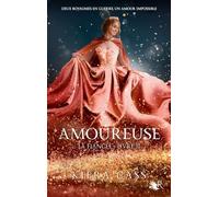 La Fiancée - Tome 2 - Amoureuse