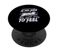 La fibromyalgie n'est pas une blague et c'est tous les jours sans savoir PopSockets PopGrip Adhésif