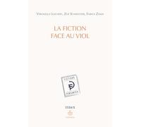Véronique Lochert – La fiction face au viol – Essai – Broché