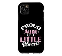 La fière Tante d'un Petit Miracle Coque pour iPhone 11 Pro Max