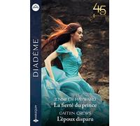 La fierté du prince - L'époux disparu
