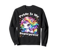 La fierté est ma licorne superpuissante Sweatshirt