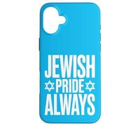 La fierté juive est Toujours Une étoile de David Coque pour iPhone 16 Plus