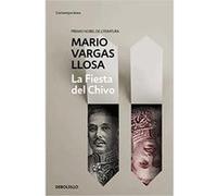 La fiesta del chivo Mario Vargas Llosa (Auteur)