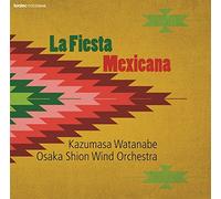 La Fiesta Mexicana [Import allemand]