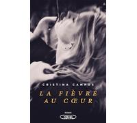 La fièvre au coeur