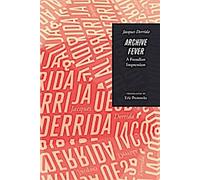 La fièvre des archives