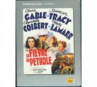 La Fievre Du Petrole
