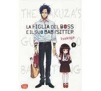 La figlia del boss e il suo babysitter (Vol. 1)