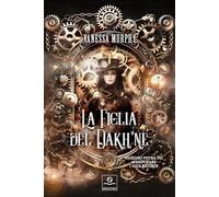 La figlia del dakh’ne