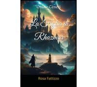 La Figlia di Rhazmar: Ossa e Ceneri