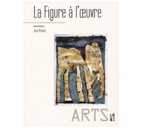 La Figure À L'oeuvre - Etudes Offertes À Michel Guérin