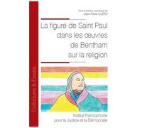 La Figure De Saint Paul Dans Les Oeuvres De Bentham Sur La Religion