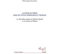 La figure du héros dans les textes camerounais et français – L'Harmattan