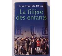 La filière des enfants