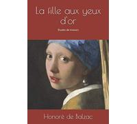 La fille aux yeux d'or: Études de moeurs
