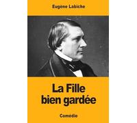 La Fille bien gardée