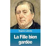 La Fille Bien Gardée