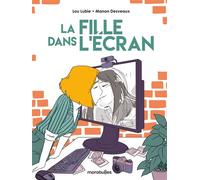 La fille dans l'écran - Lou Lubie - Marabulles - cartonné - Bande dessinée
