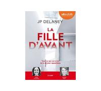 La Fille d'avant Livre audio 1 CD MP3 - J.P. Delaney - Audiolib - Texte lu (CD) - Textes lus CD