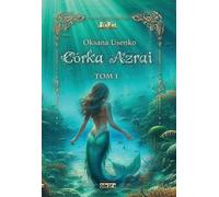 La Fille d'Azrai. Volume 1